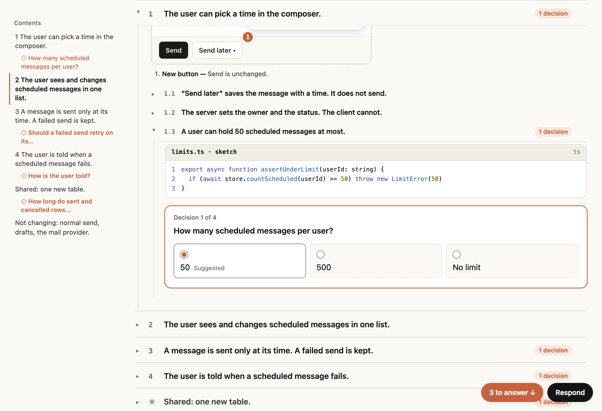 判断ポイントの画面。主張「1.3 A user can hold 50 scheduled messages at most.」の下に、上限チェックのコード片（limits.ts のスケッチ）があり、その下に「Decision 1 of 4: How many scheduled messages per user?」という問いと、50（Suggested）、500、No limit の 3 つの選択肢が並ぶ